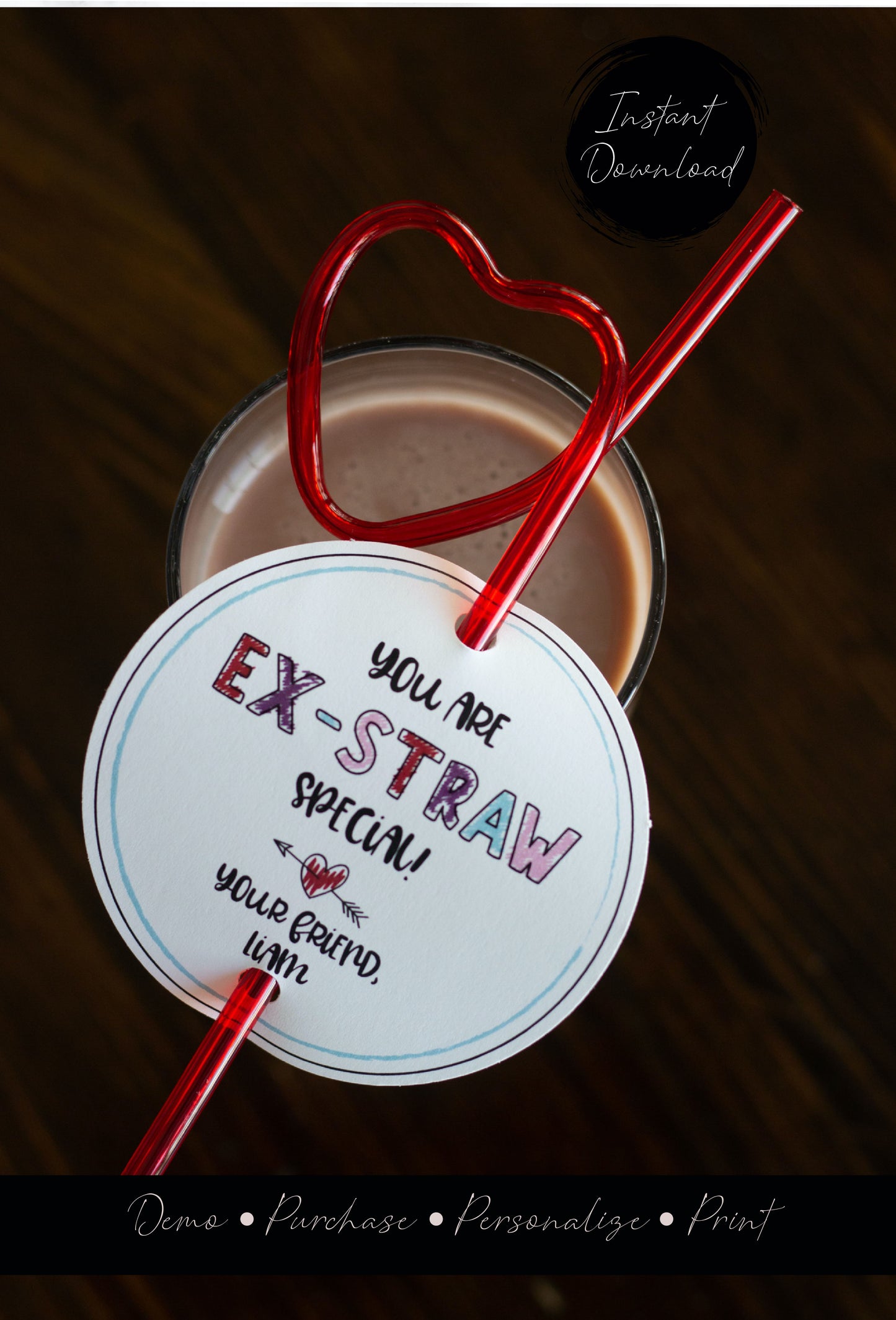 Valentine Straw Gift Tag Template - Digital Download