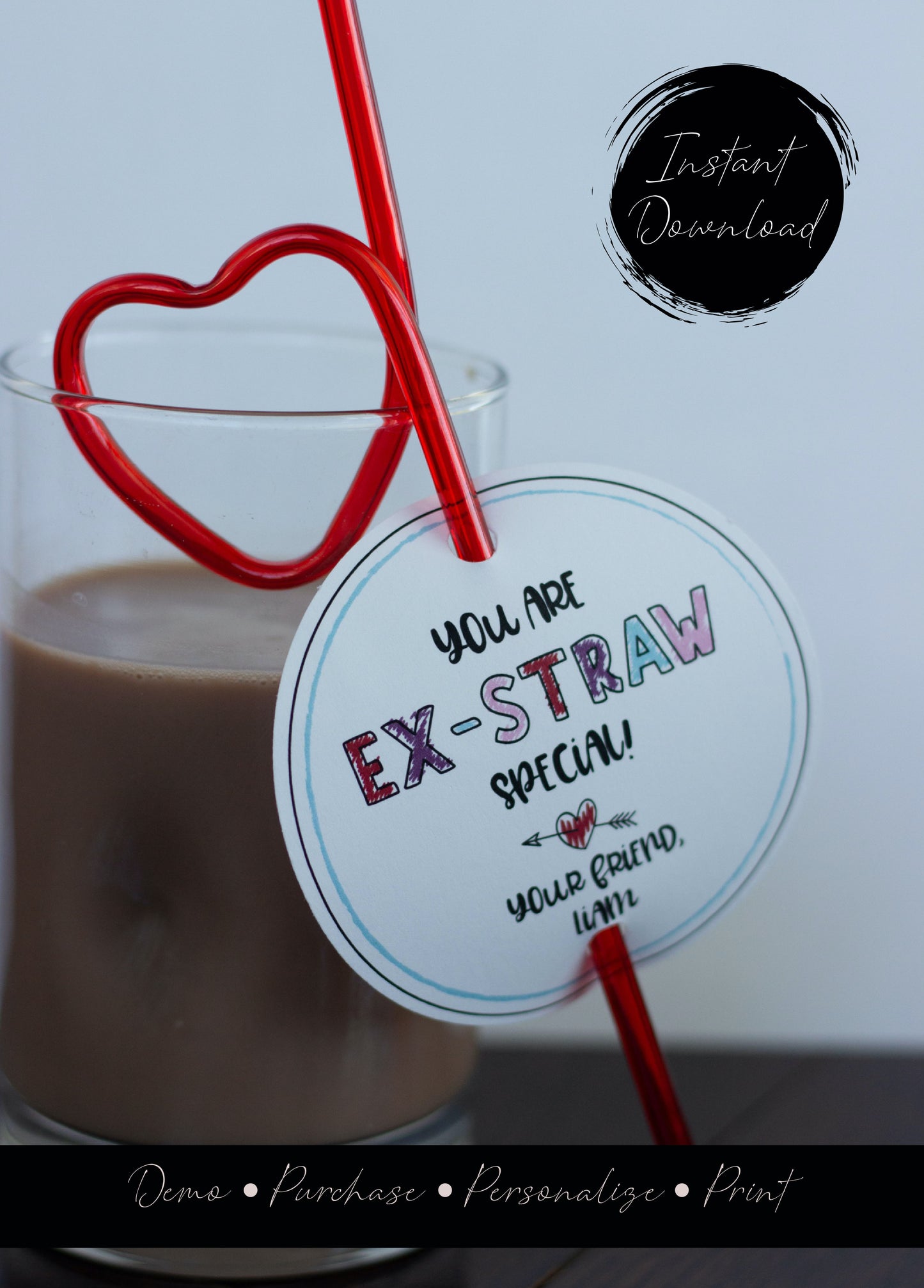 Valentine Straw Gift Tag Template - Digital Download