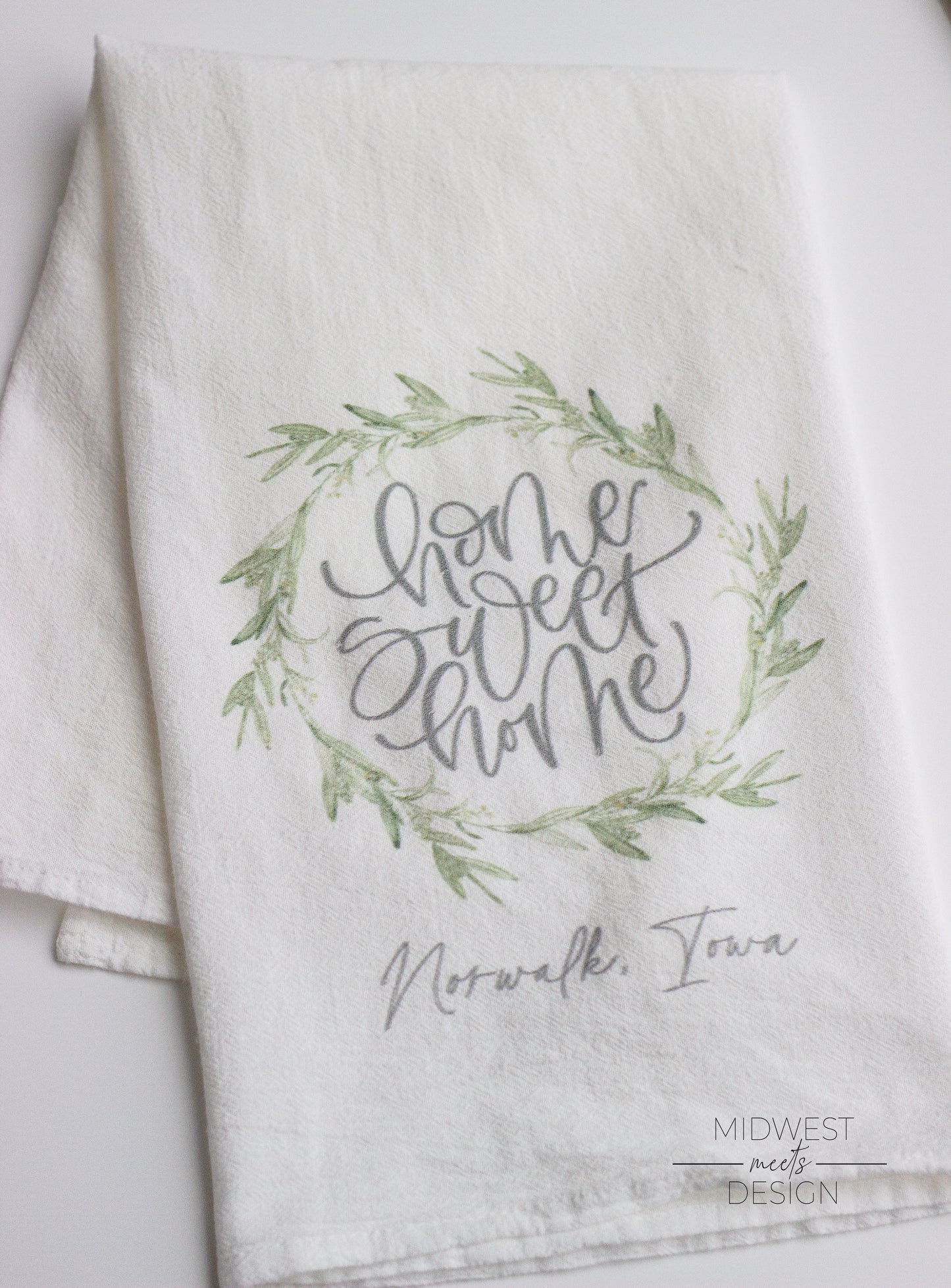 'Home Sweet Home' Norwalk Iowa Tea Towel